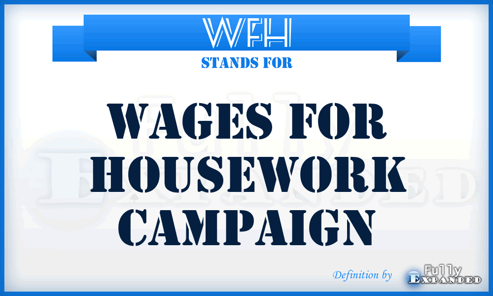 WFH - Wages for Housework Campaign