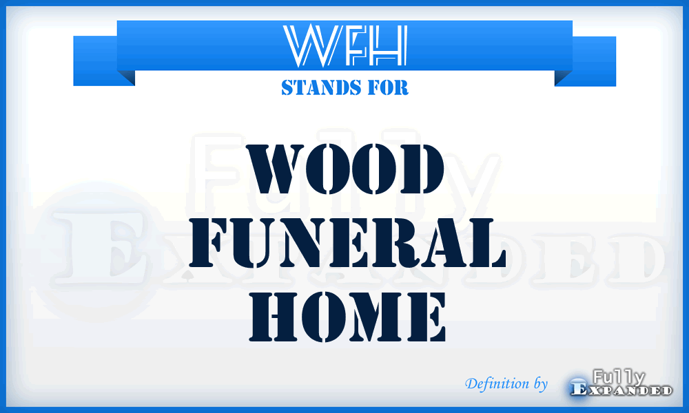WFH - Wood Funeral Home