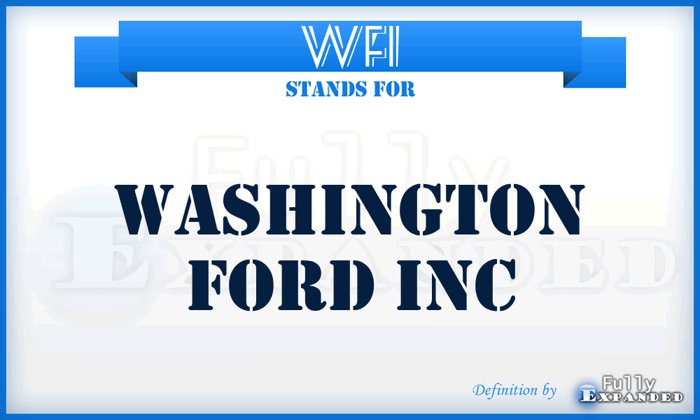 WFI - Washington Ford Inc