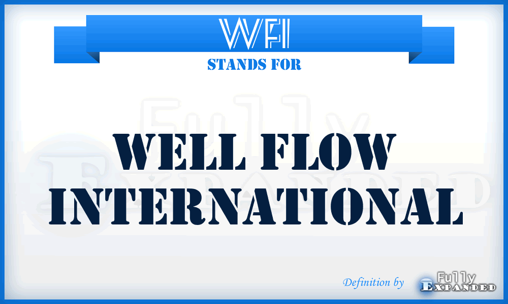 WFI - Well Flow International