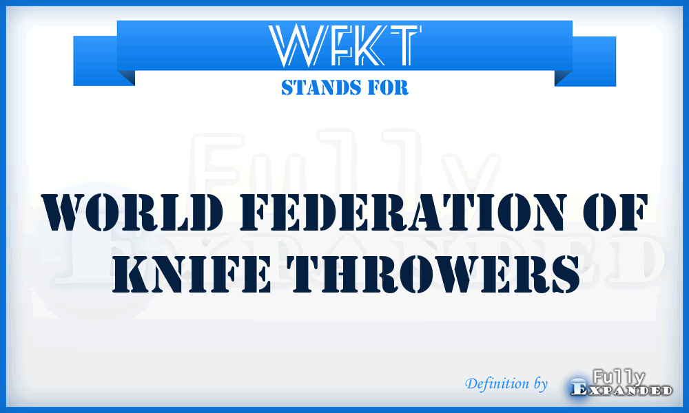 WFKT - World Federation of Knife Throwers