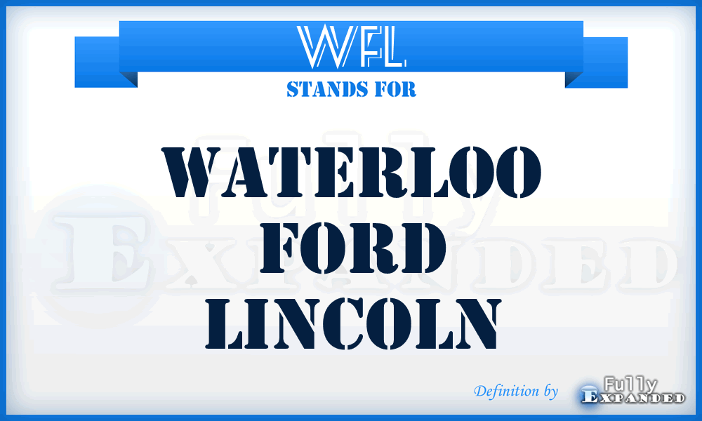 WFL - Waterloo Ford Lincoln