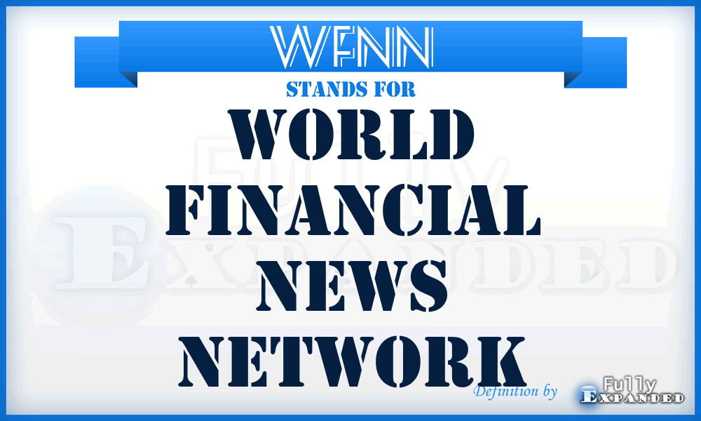 WFNN - World Financial News Network