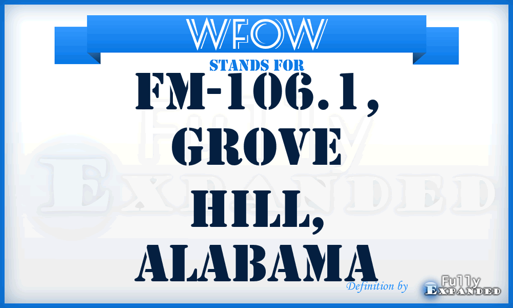 WFOW - FM-106.1, Grove Hill, Alabama