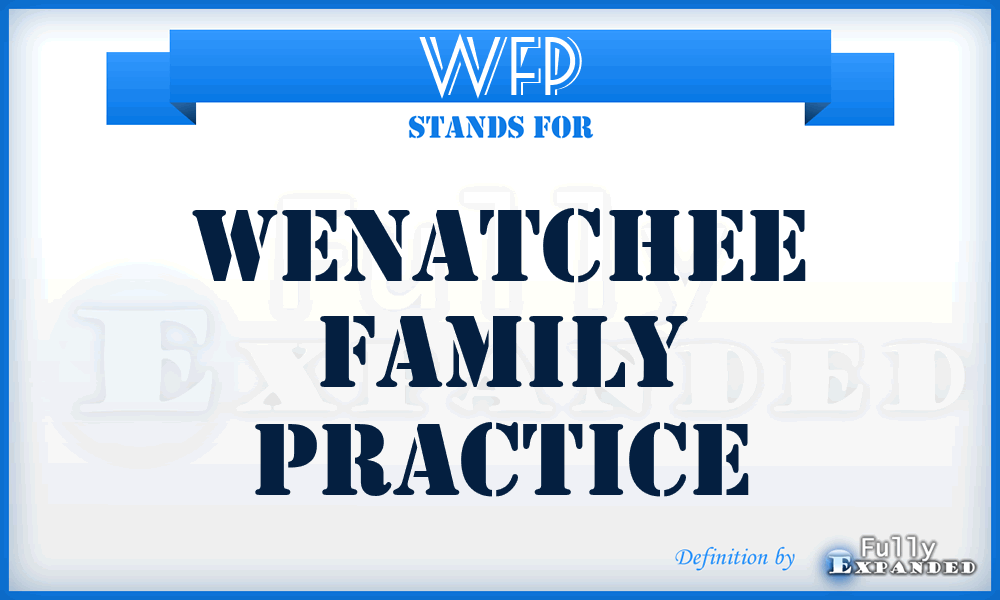 WFP - Wenatchee Family Practice