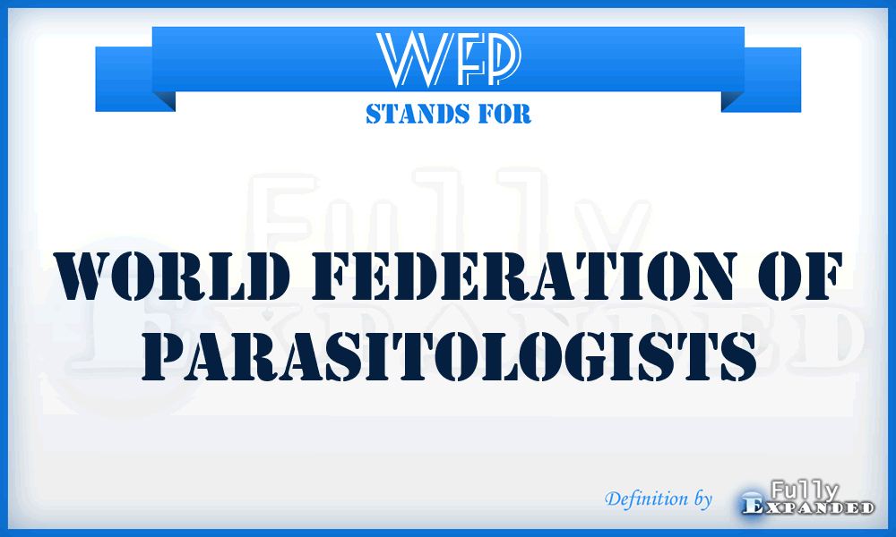 WFP - World Federation of Parasitologists