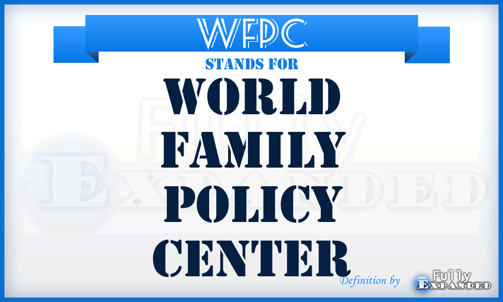 WFPC - World Family Policy Center