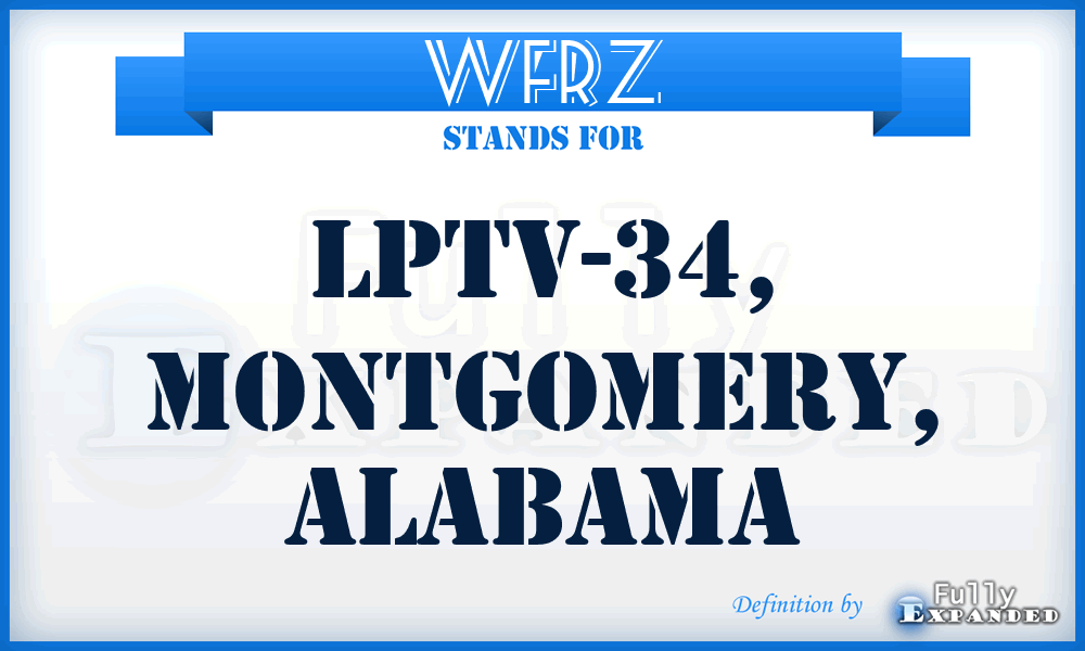 WFRZ - LPTV-34, Montgomery, Alabama