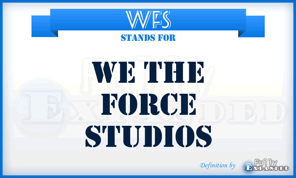 WFS - We the Force Studios