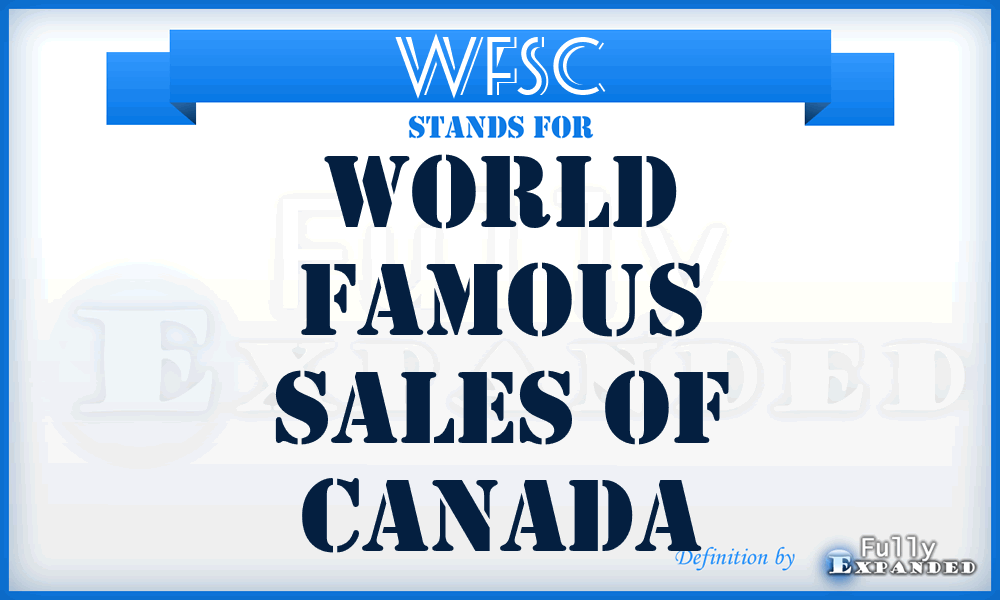 WFSC - World Famous Sales of Canada