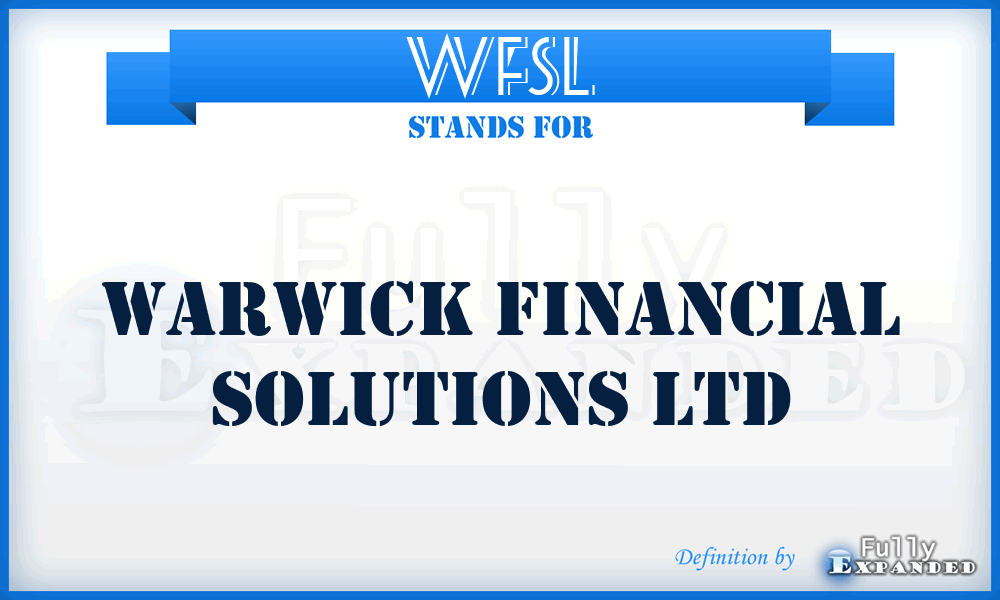 WFSL - Warwick Financial Solutions Ltd
