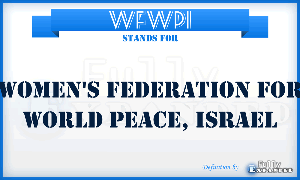 WFWPI - Women's Federation for World Peace, Israel