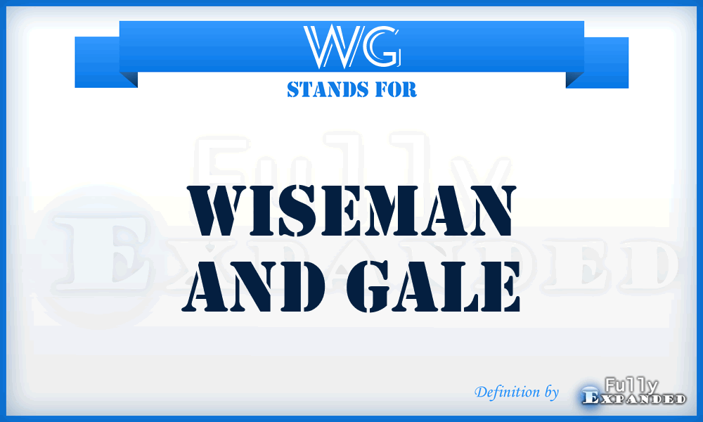 WG - Wiseman and Gale