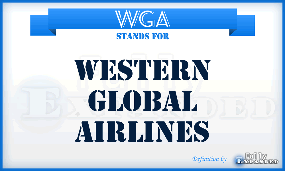 WGA - Western Global Airlines