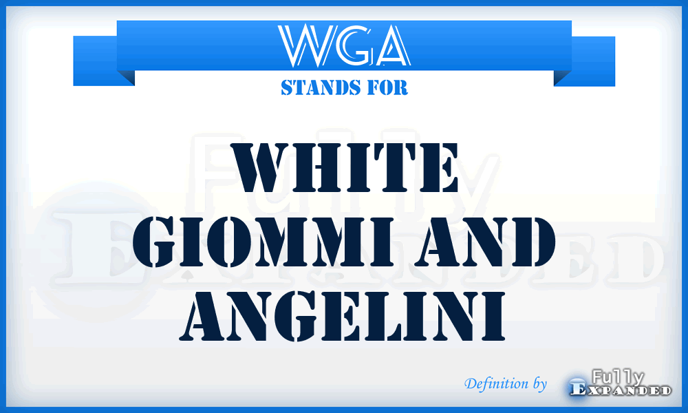 WGA - White Giommi And Angelini