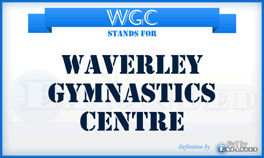 WGC - Waverley Gymnastics Centre