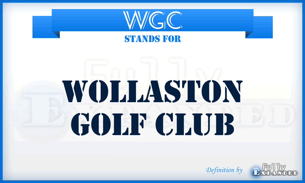 WGC - Wollaston Golf Club