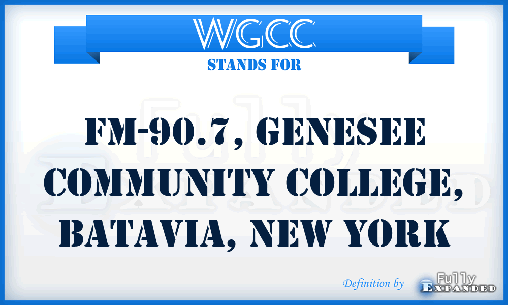 WGCC - FM-90.7, Genesee Community College, Batavia, New York