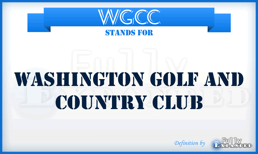 WGCC - Washington Golf And Country Club