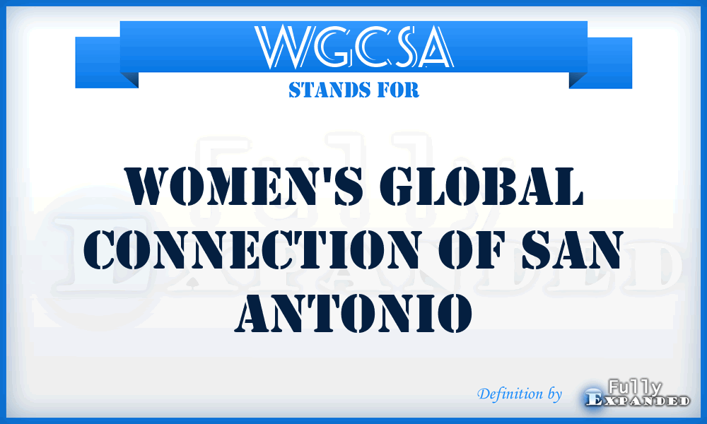 WGCSA - Women's Global Connection of San Antonio