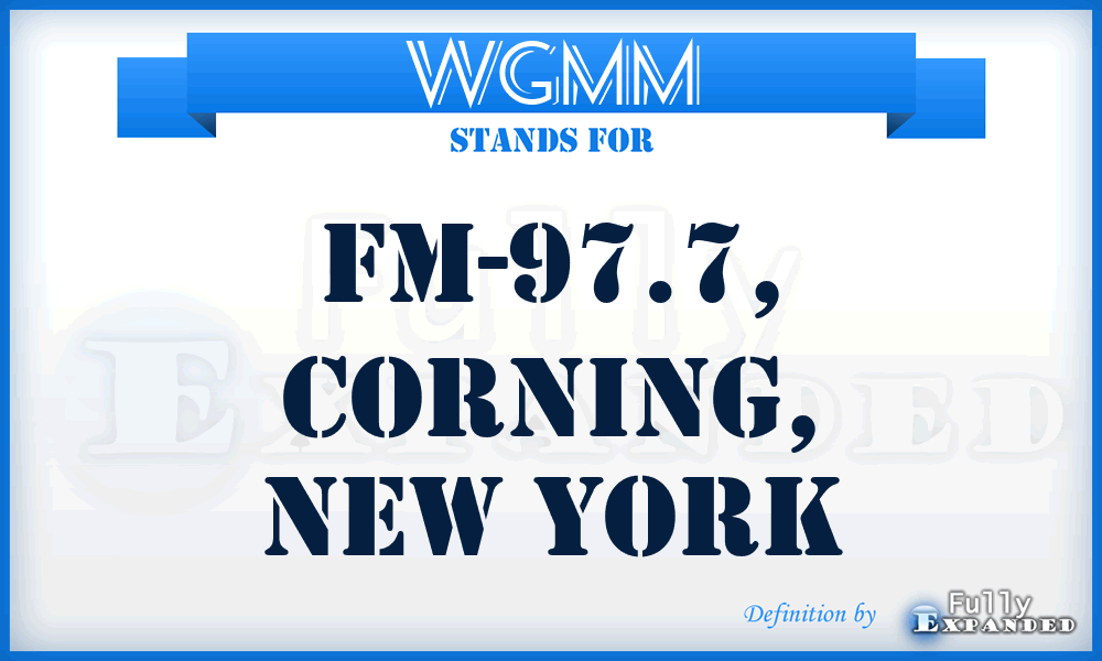 WGMM - FM-97.7, Corning, New York