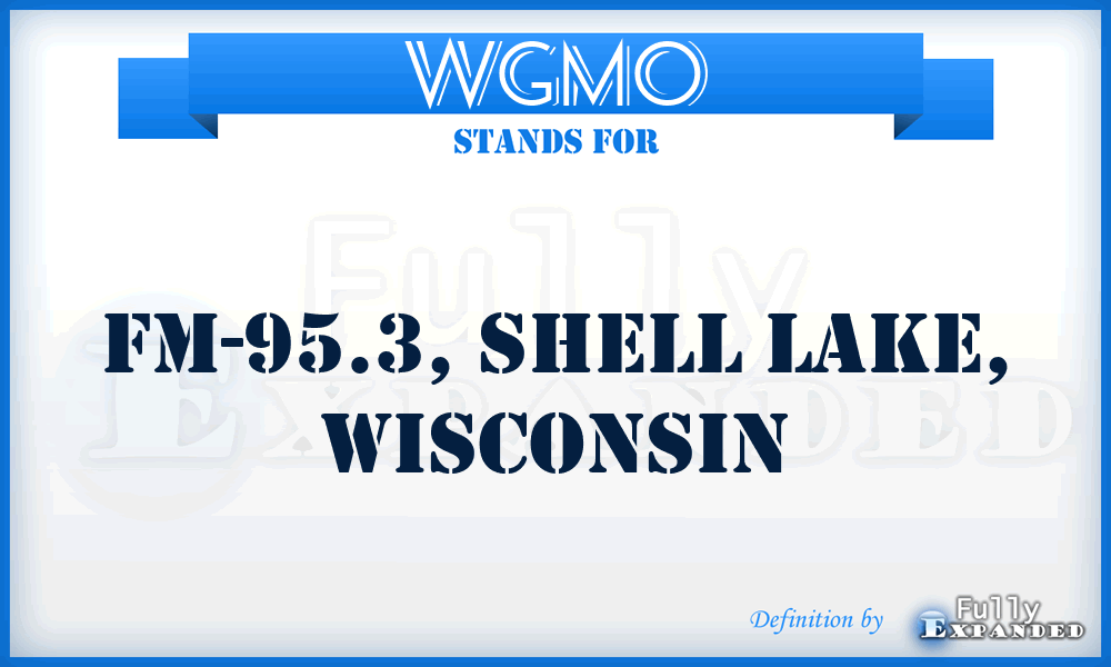 WGMO - FM-95.3, Shell Lake, Wisconsin