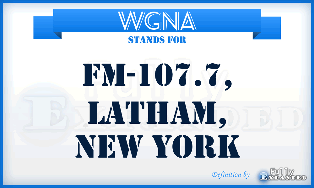 WGNA - FM-107.7, Latham, New York