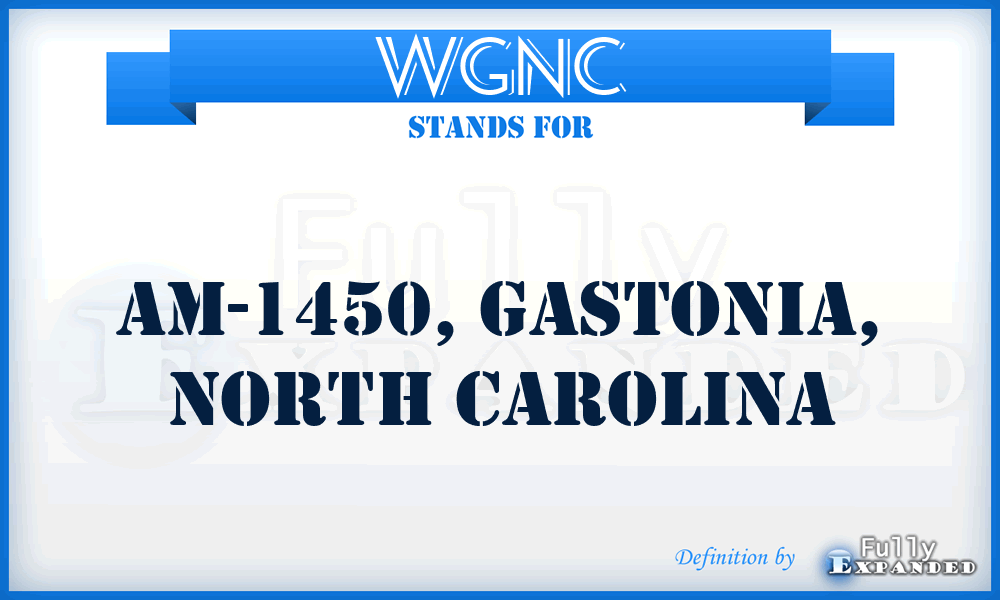 WGNC - AM-1450, Gastonia, North Carolina