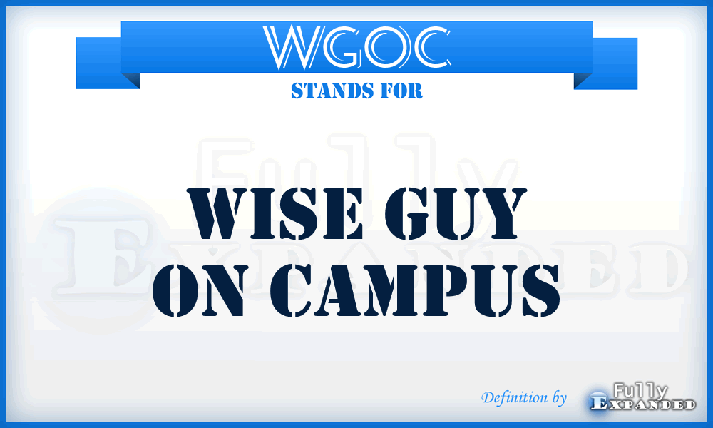 WGOC - Wise Guy On Campus