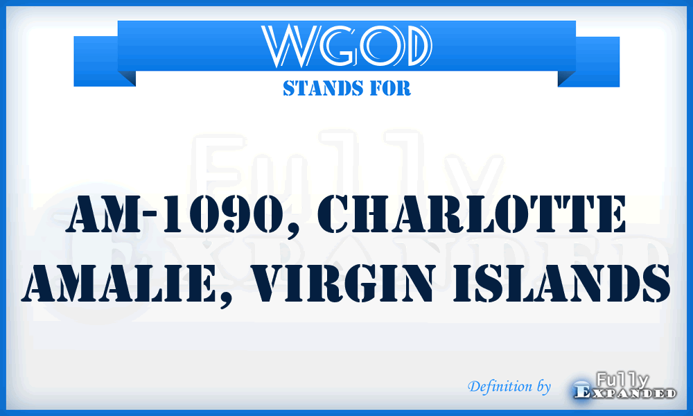 WGOD - AM-1090, Charlotte Amalie, Virgin Islands