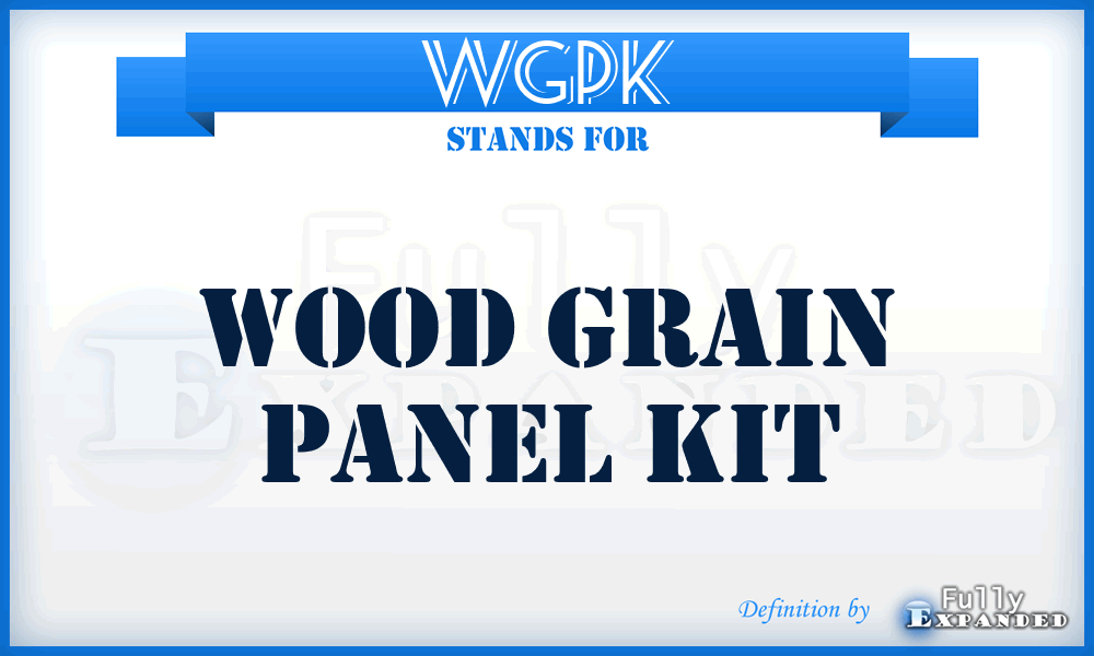 WGPK - Wood Grain Panel Kit