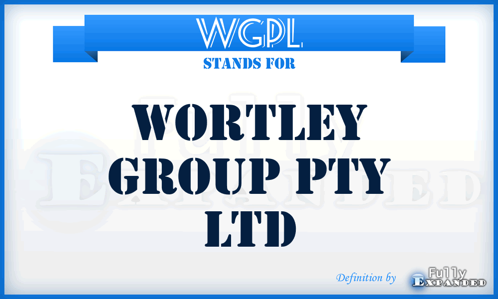 WGPL - Wortley Group Pty Ltd