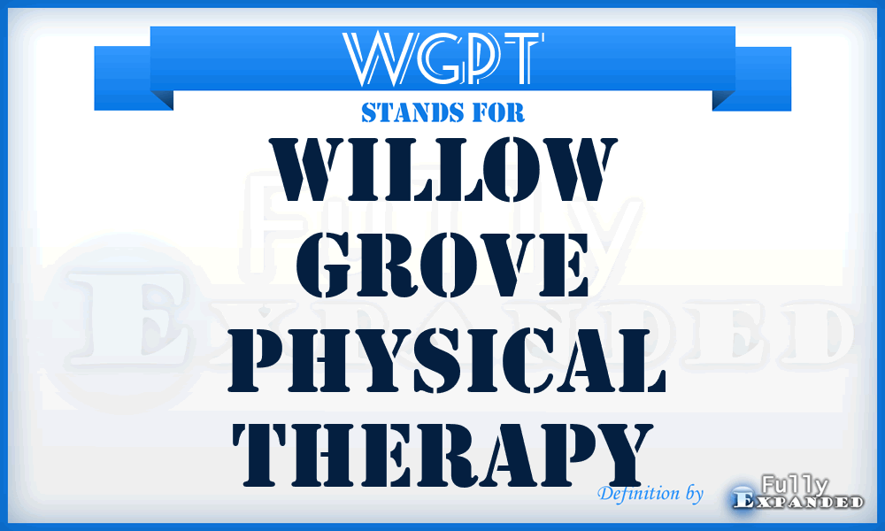WGPT - Willow Grove Physical Therapy