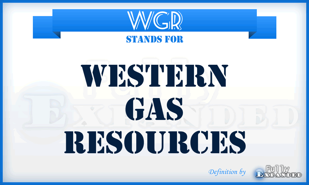 WGR - Western Gas Resources