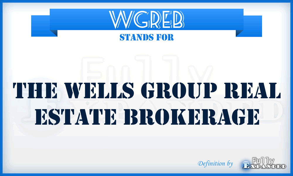 WGREB - The Wells Group Real Estate Brokerage