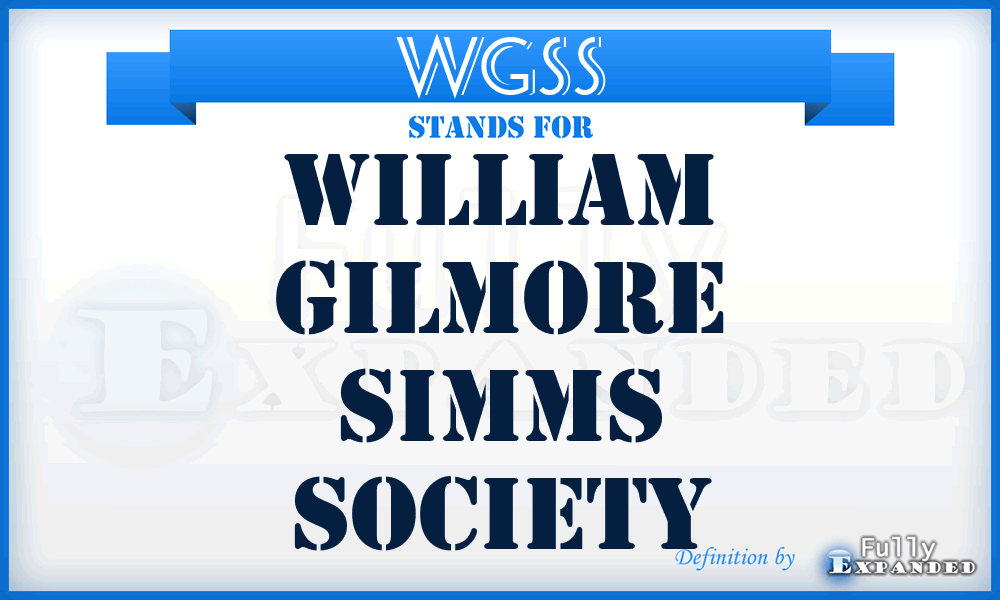 WGSS - William Gilmore Simms Society