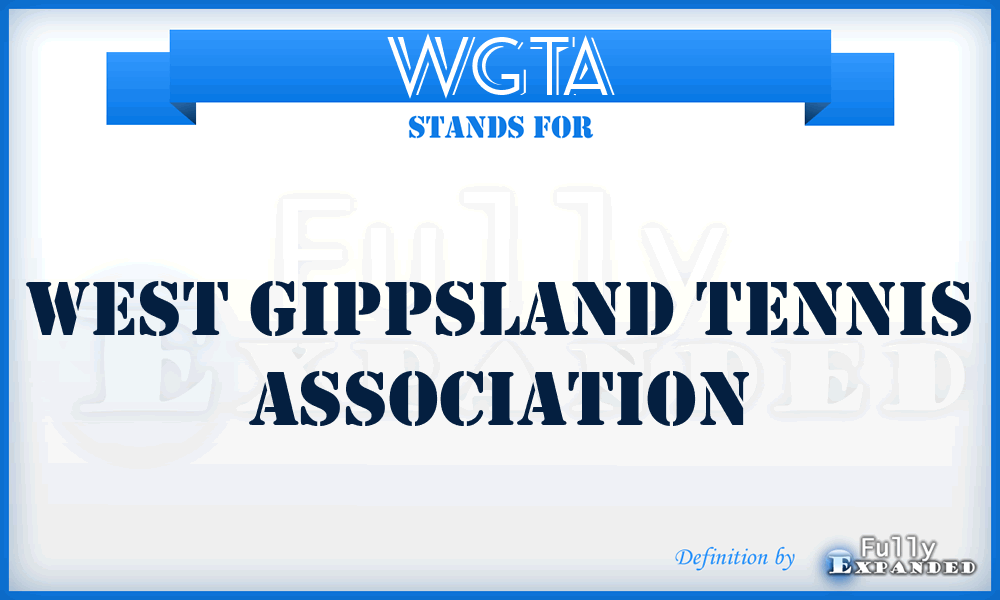 WGTA - West Gippsland Tennis Association