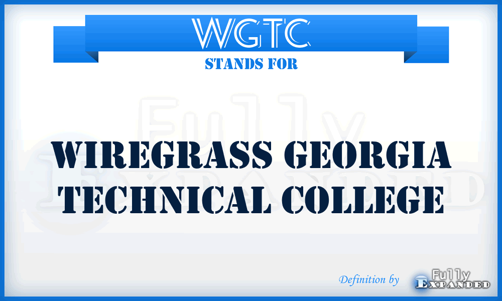 WGTC - Wiregrass Georgia Technical College