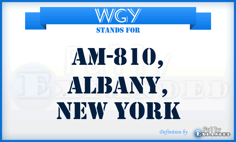 WGY - AM-810, Albany, New York