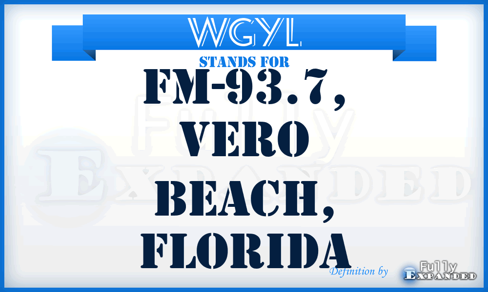 WGYL - FM-93.7, Vero Beach, Florida
