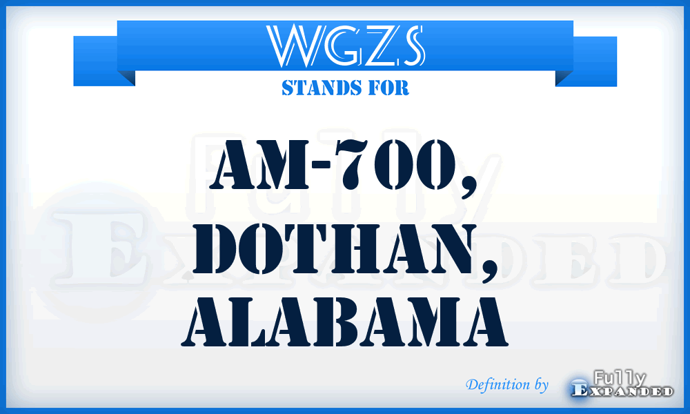 WGZS - AM-700, Dothan, Alabama