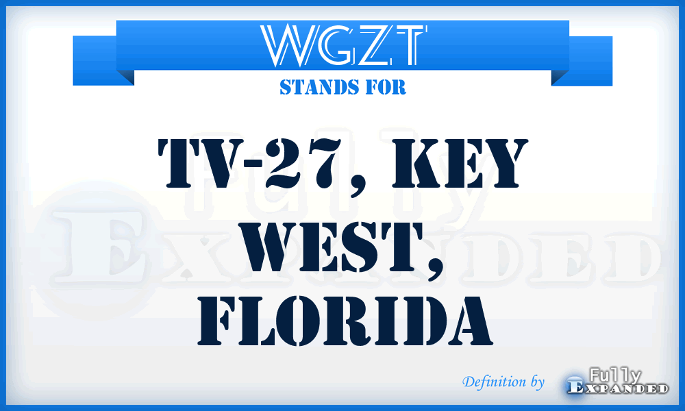 WGZT - TV-27, Key West, Florida
