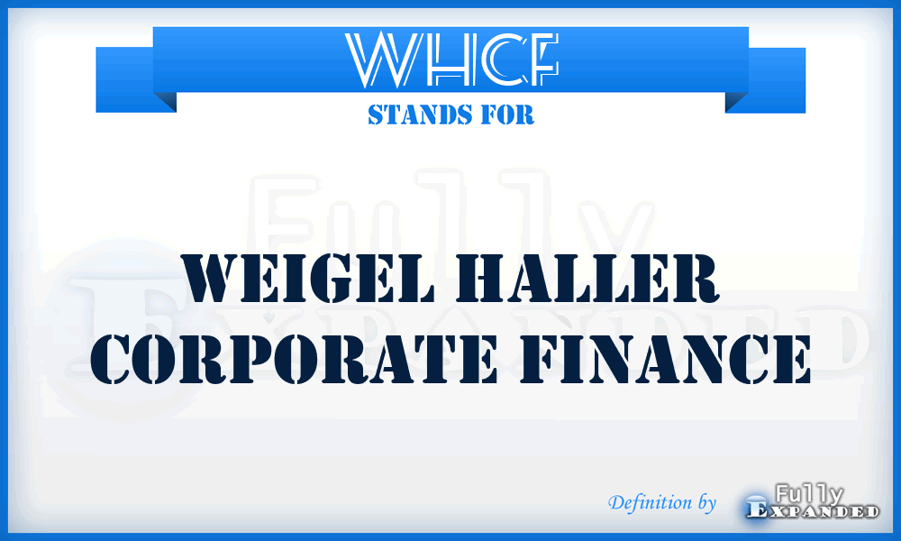 WHCF - Weigel Haller Corporate Finance