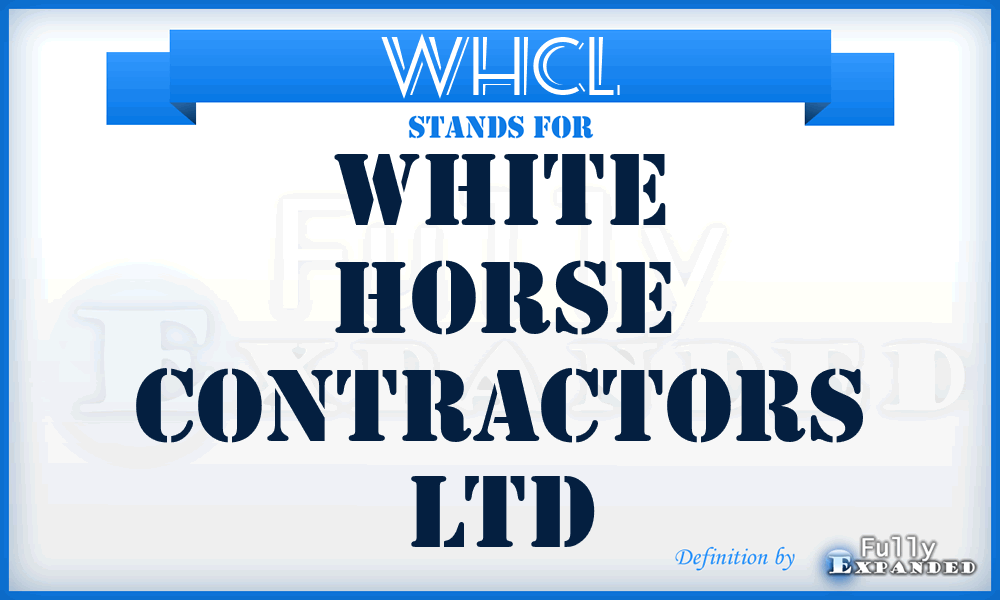 WHCL - White Horse Contractors Ltd