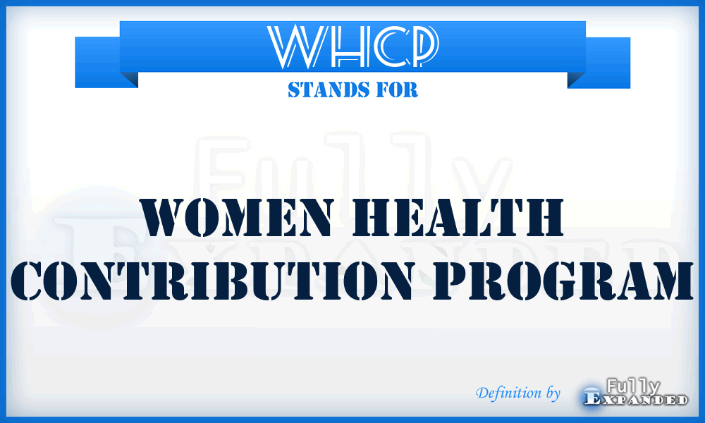 WHCP - Women Health Contribution Program