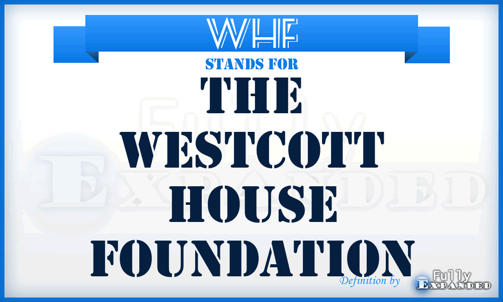 WHF - The Westcott House Foundation