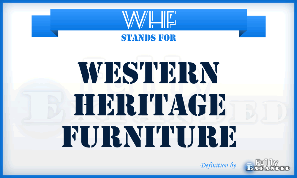 WHF - Western Heritage Furniture