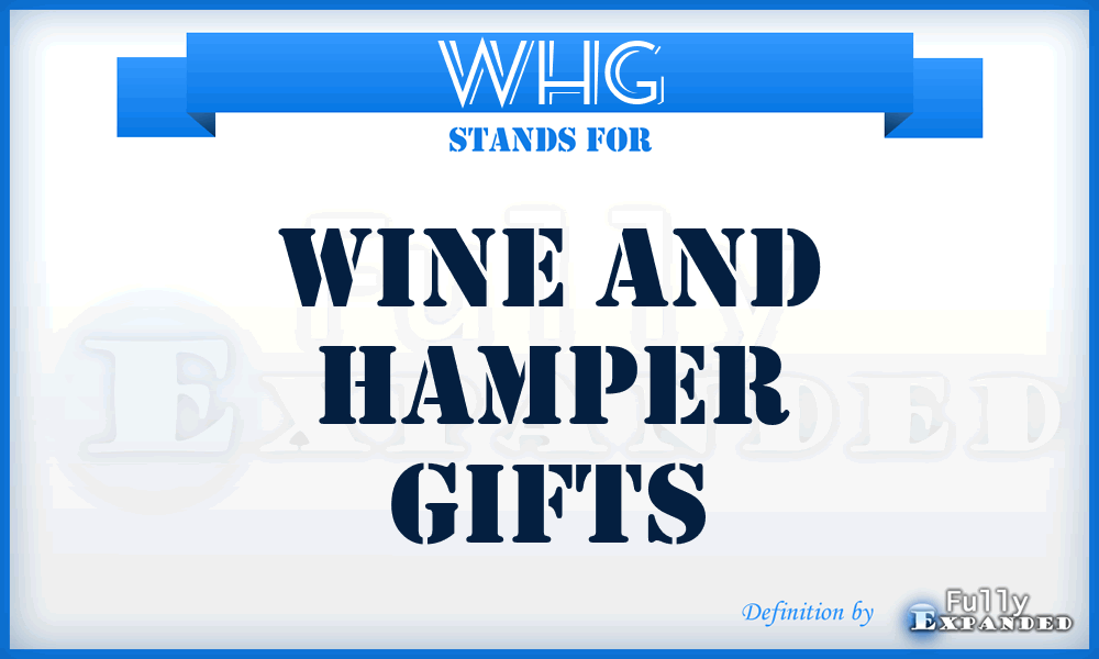 WHG - Wine and Hamper Gifts