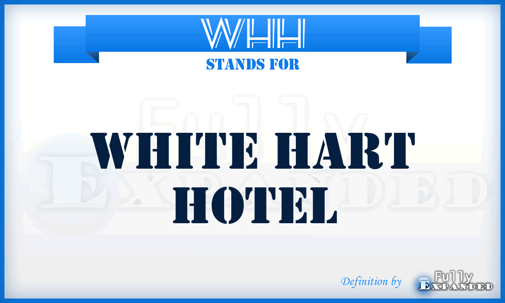 WHH - White Hart Hotel