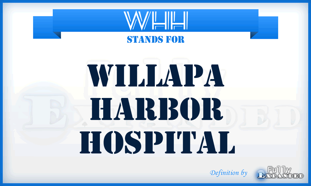 WHH - Willapa Harbor Hospital